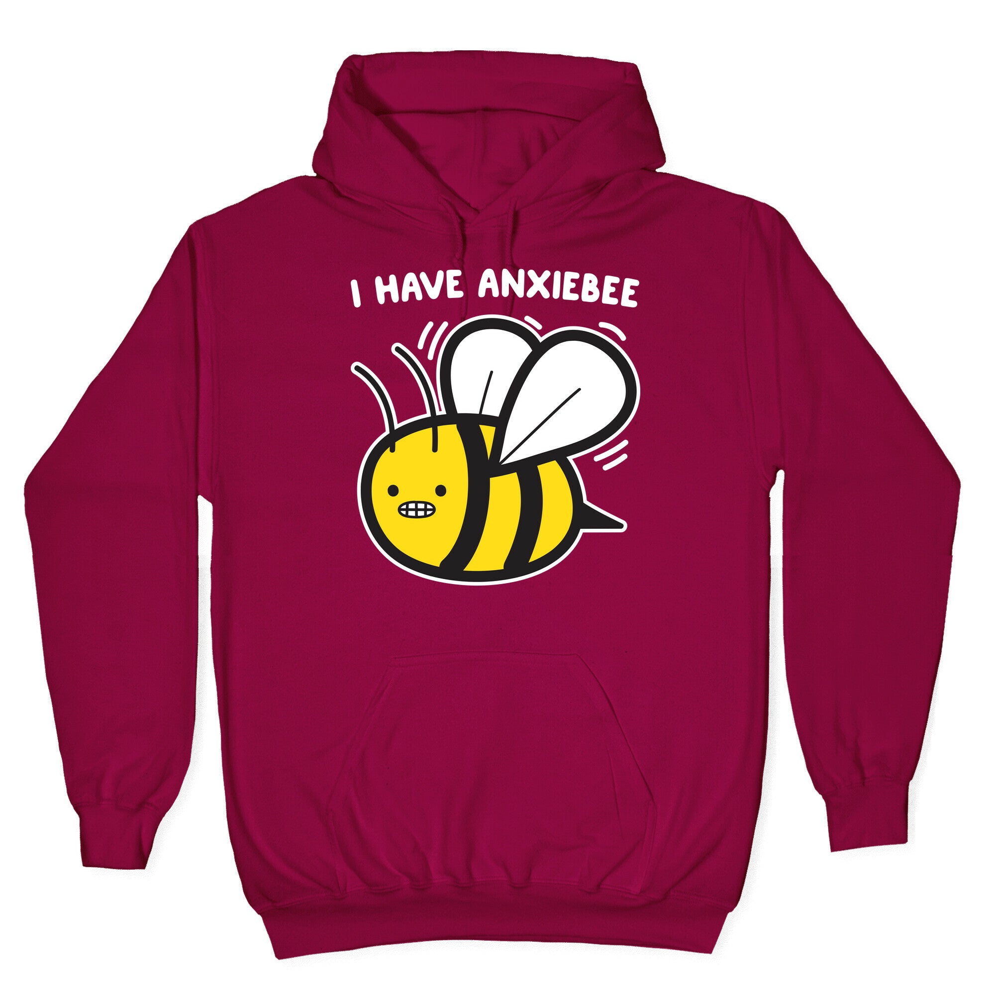 I Have Anxiebee Bee Hoodie